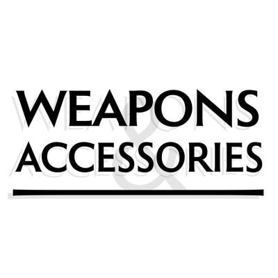 Weapons & Accessories